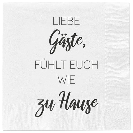 Servietten Liebe Gäste fühlt euch wie zu Hause 80 Stück Papier weiß 33x33 cm - Servietten