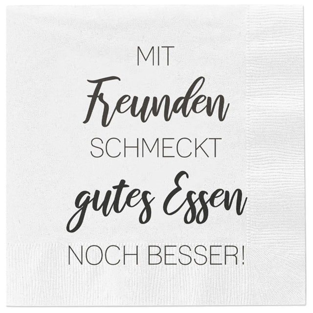 Servietten Mit Freunden schmeckt gutes Essen noch besser 80 Stück Party 33x33 cm - Servietten
